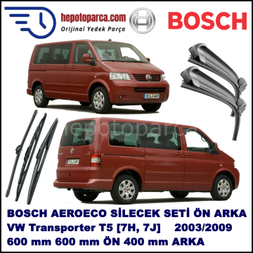 VW Transporter T5 [7H, 7J] 02,2003-11,2009 Bosch Aeroeco Ön ve Arka Silecek Takımı