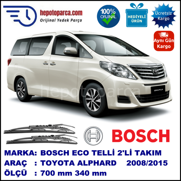 TOYOTA Alphard  05.08-... 700 / 340 mm. BOSCH ECO Telli Silecek 2'li Takım