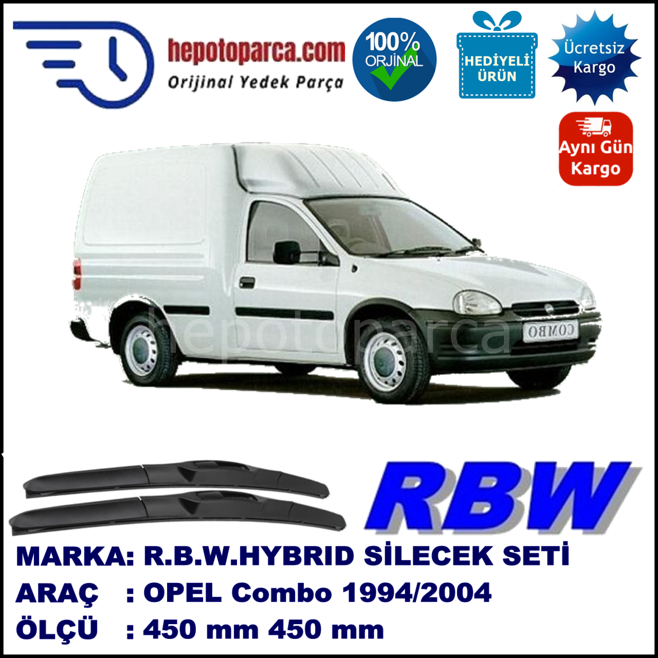 OPEL Combo  09.94-10.01 450 / 450 mm. RBW Hybrid Silecek Seti. U Kanca Uyumlu Hibrit