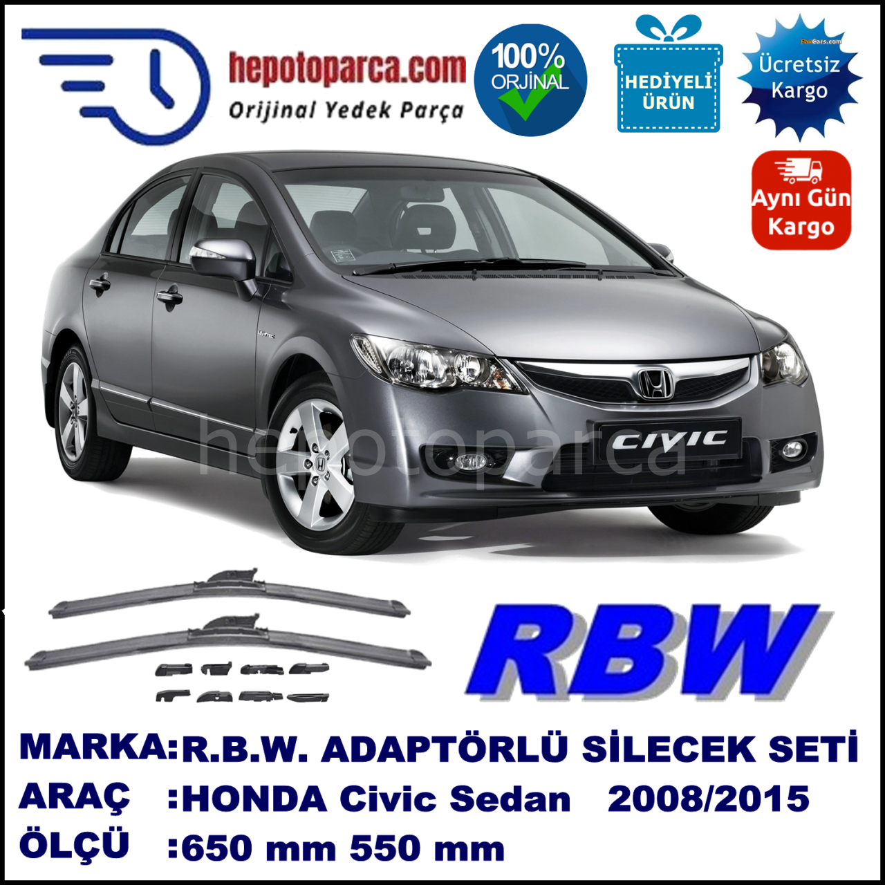 HONDA Civic Hybrid [FD] 01.2008-..., 650 / 550 mm.  RBW  ADAPTÖRLÜ MUZ SİLECEK SETİ