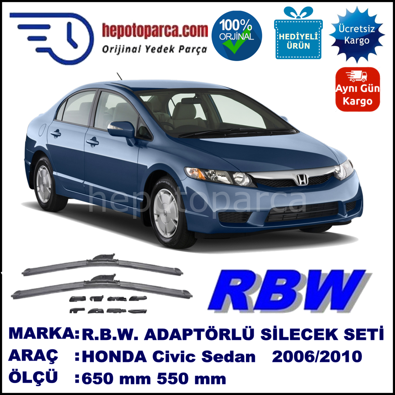 HONDA Civic Sedan [FD6] 06.2006-08.2010, 650 / 550 mm.  RBW  ADAPTÖRLÜ MUZ SİLECEK SETİ