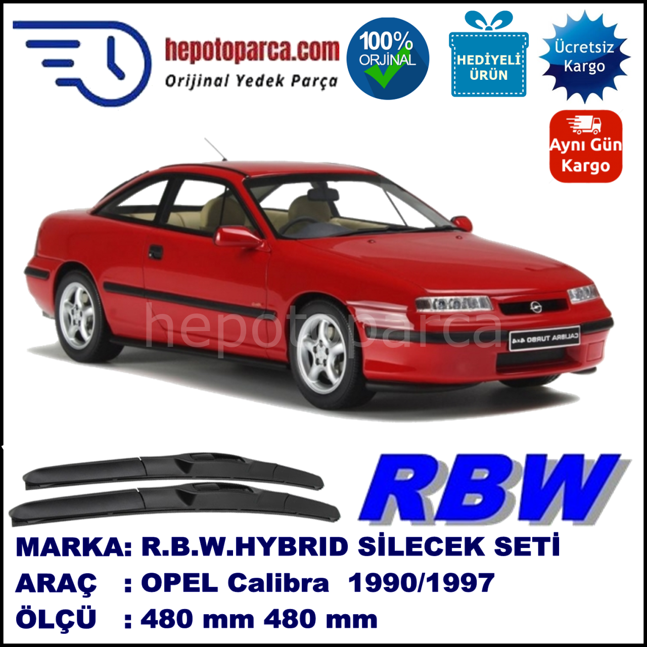 OPEL Calibra  06.90-03.97 480 / 480 mm. RBW Hybrid Silecek Seti. U Kanca Uyumlu Hibrit