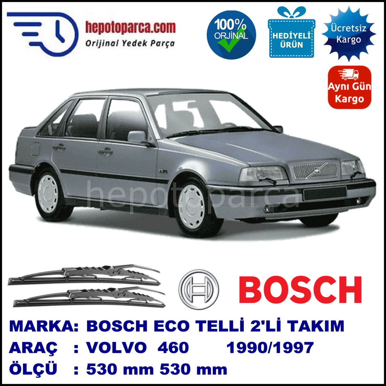 VOLVO 460  03.90-07.97 530 / 530 mm. BOSCH ECO Telli Silecek 2'li Takım