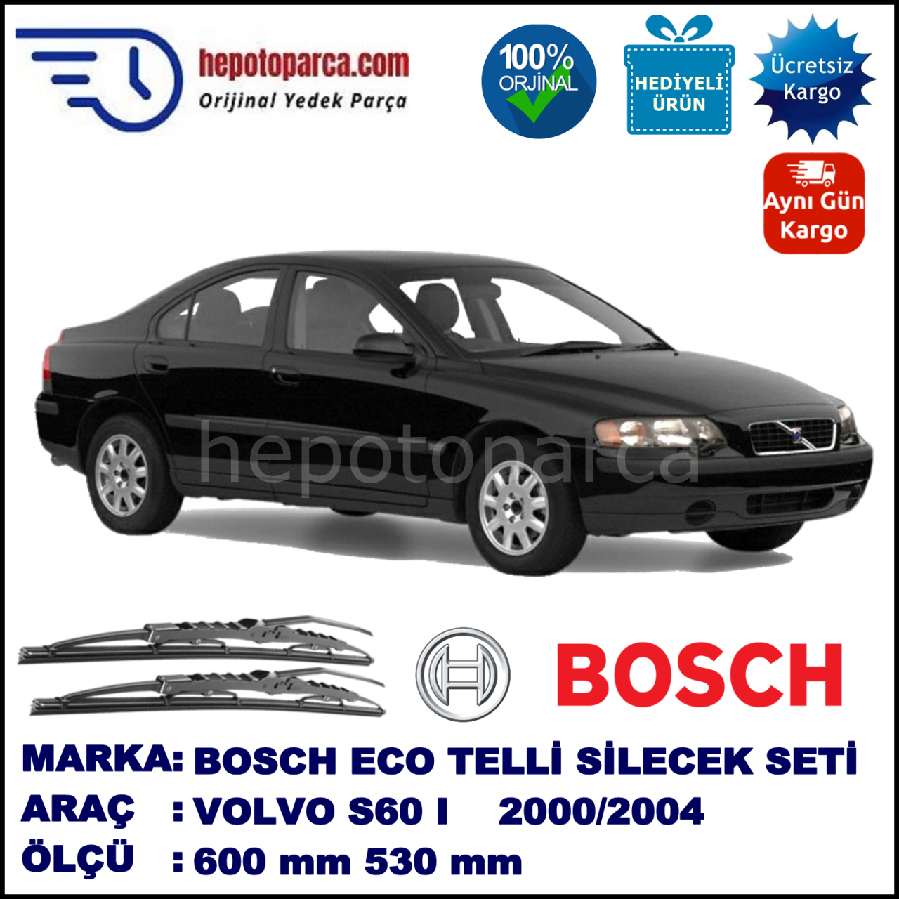 VOLVO S60 I  11.00-07.04 600 / 530 mm. BOSCH ECO Telli Silecek 2'li Takım