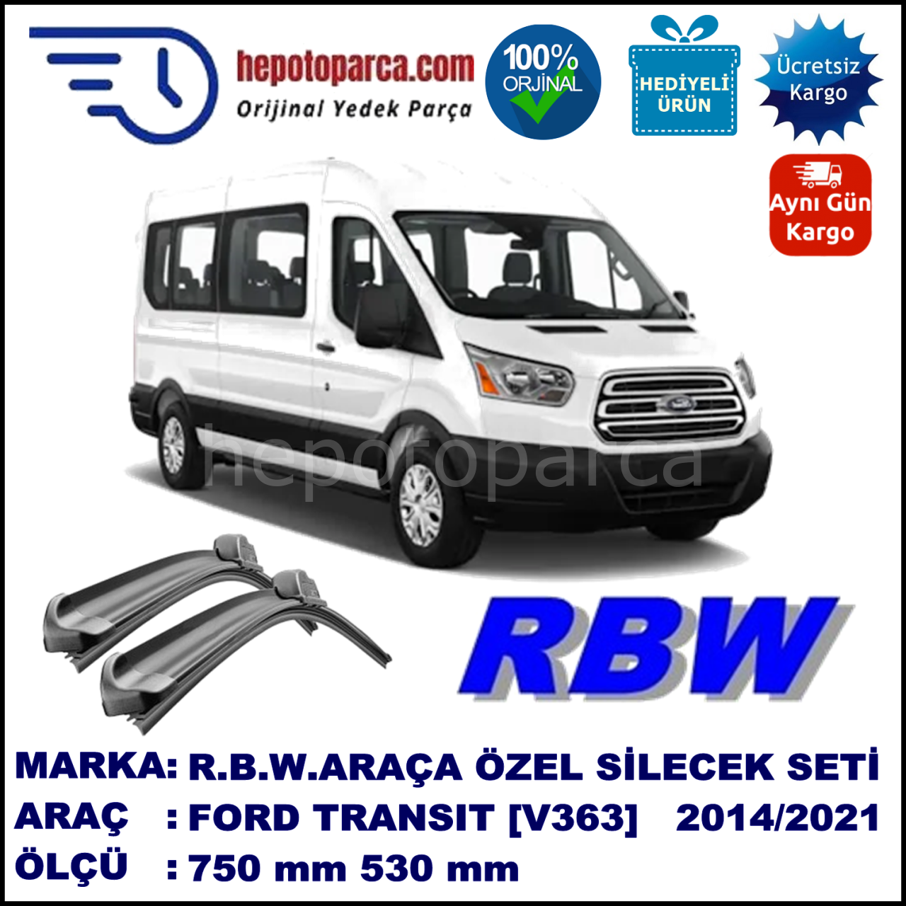 FORD TRANSIT [V363] MUZ SİLECEK TAKIMI RBW ARACA ÖZEL (2014→)