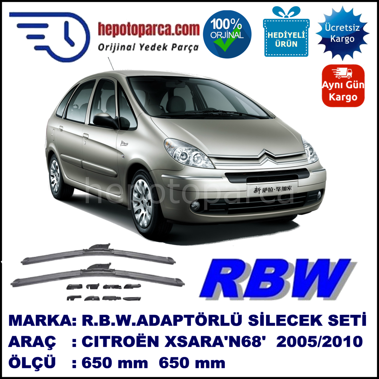 CITROEN Xsara Picasso [N68] 10.2005-04.2010, 650 / 650 mm.  RBW  ADAPTÖRLÜ MUZ SİLECEK SETİ