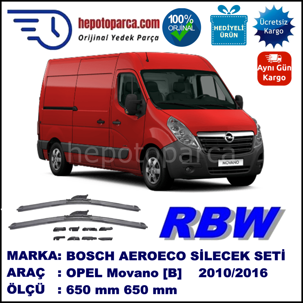 OPEL Movano [B] 04.2010-..., 650 / 650 mm.  RBW  ADAPTÖRLÜ MUZ SİLECEK SETİ