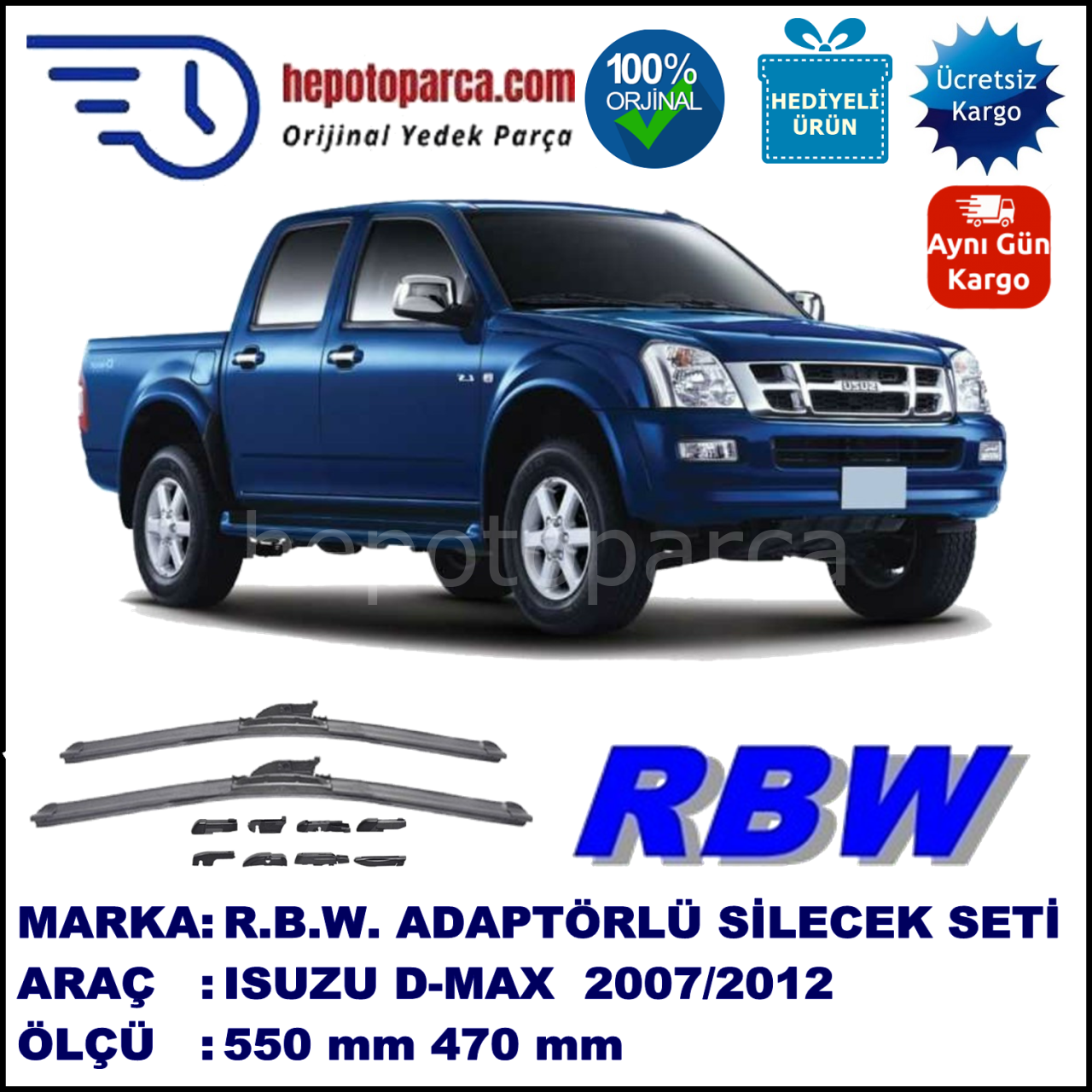 ISUZU D-MAX  01.2007-..., 550 / 470 mm.  RBW  ADAPTÖRLÜ MUZ SİLECEK SETİ