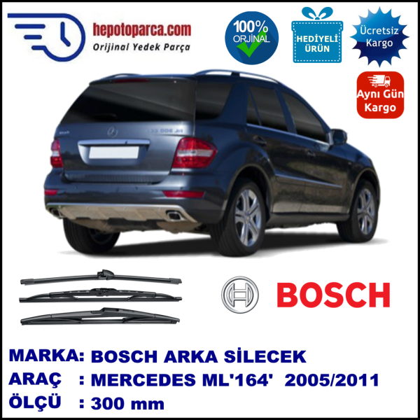 MERCEDES-BENZ Serie ML [164] 300 mm 03.2005-07.2011 BOSCH Arka Silecek