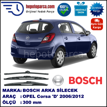 OPEL Corsa [D] 300 mm 07.2006-... BOSCH Arka Silecek