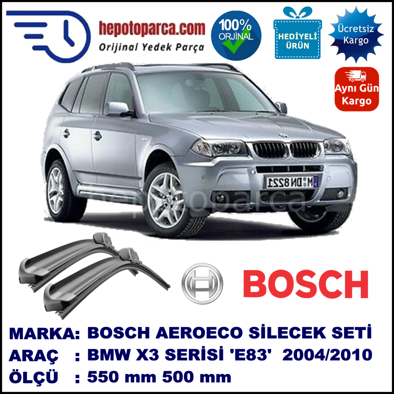 BMW X3 [E 83] 01.2004-08.2010, 550 / 500 mm. BOSCH AEROECO Aparatlı Muz Silecek