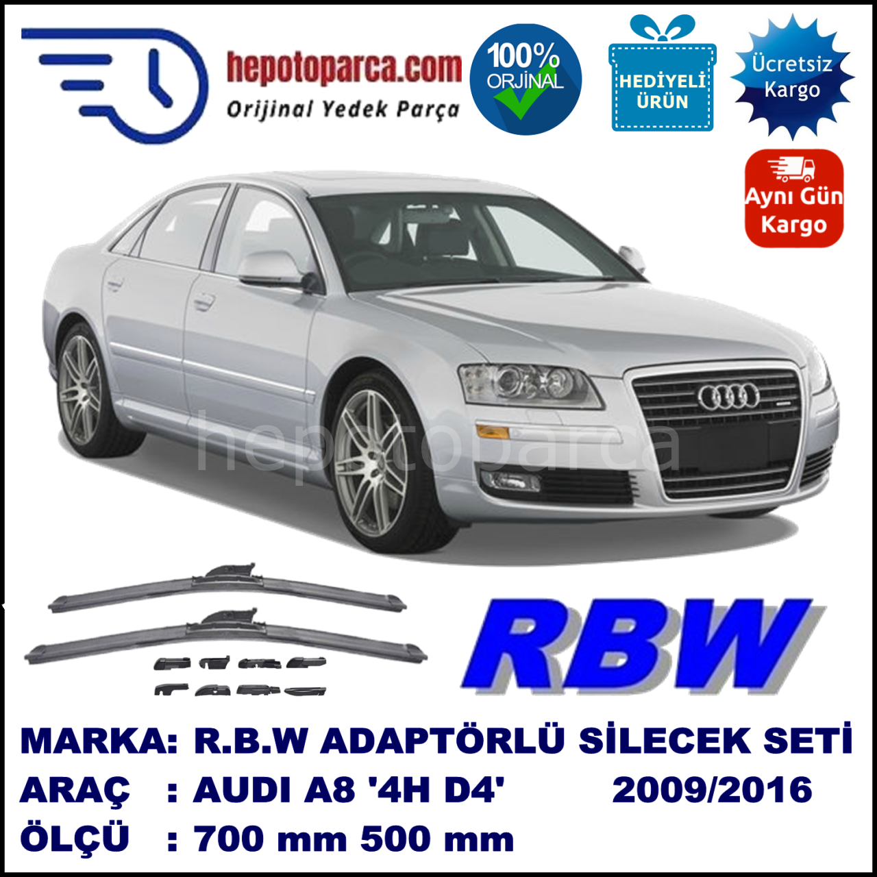 AUDI A8 [4H; D4] 11.2009-..., 700 / 500 mm.  RBW  ADAPTÖRLÜ MUZ SİLECEK SETİ
