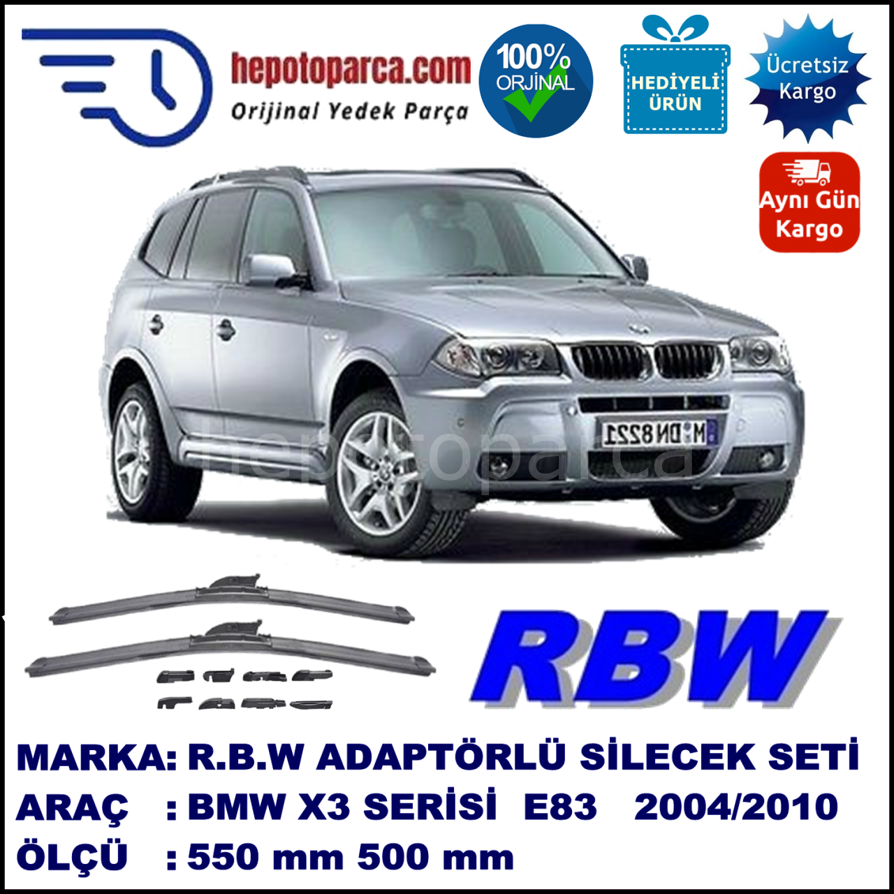 BMW X3 [E 83] 01.2004-08.2010, 550 / 500 mm.  RBW  ADAPTÖRLÜ MUZ SİLECEK SETİ