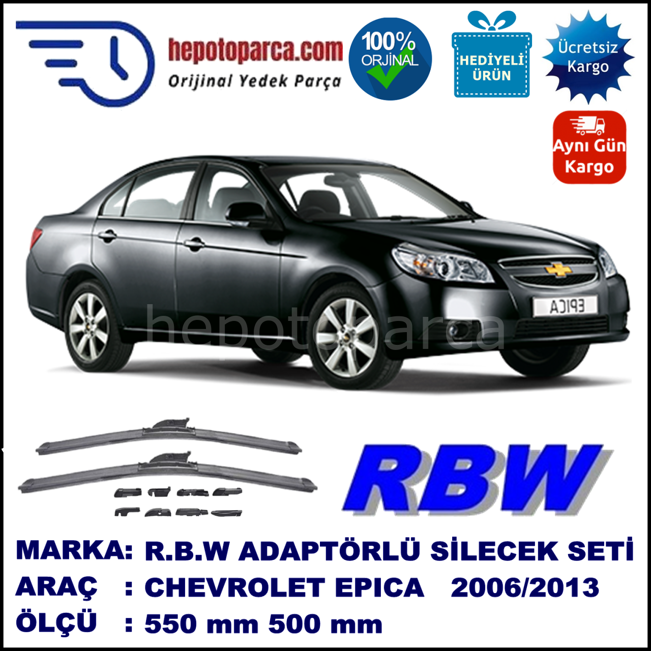 CHEVROLET Epica [KL1L] 06.2006-..., 550 / 500 mm.  RBW  ADAPTÖRLÜ MUZ SİLECEK SETİ