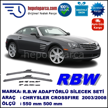 CHRYSLER Crossfire  [ZH] 09.2003-08.2008, 550 / 500 mm.  RBW  ADAPTÖRLÜ MUZ SİLECEK SETİ