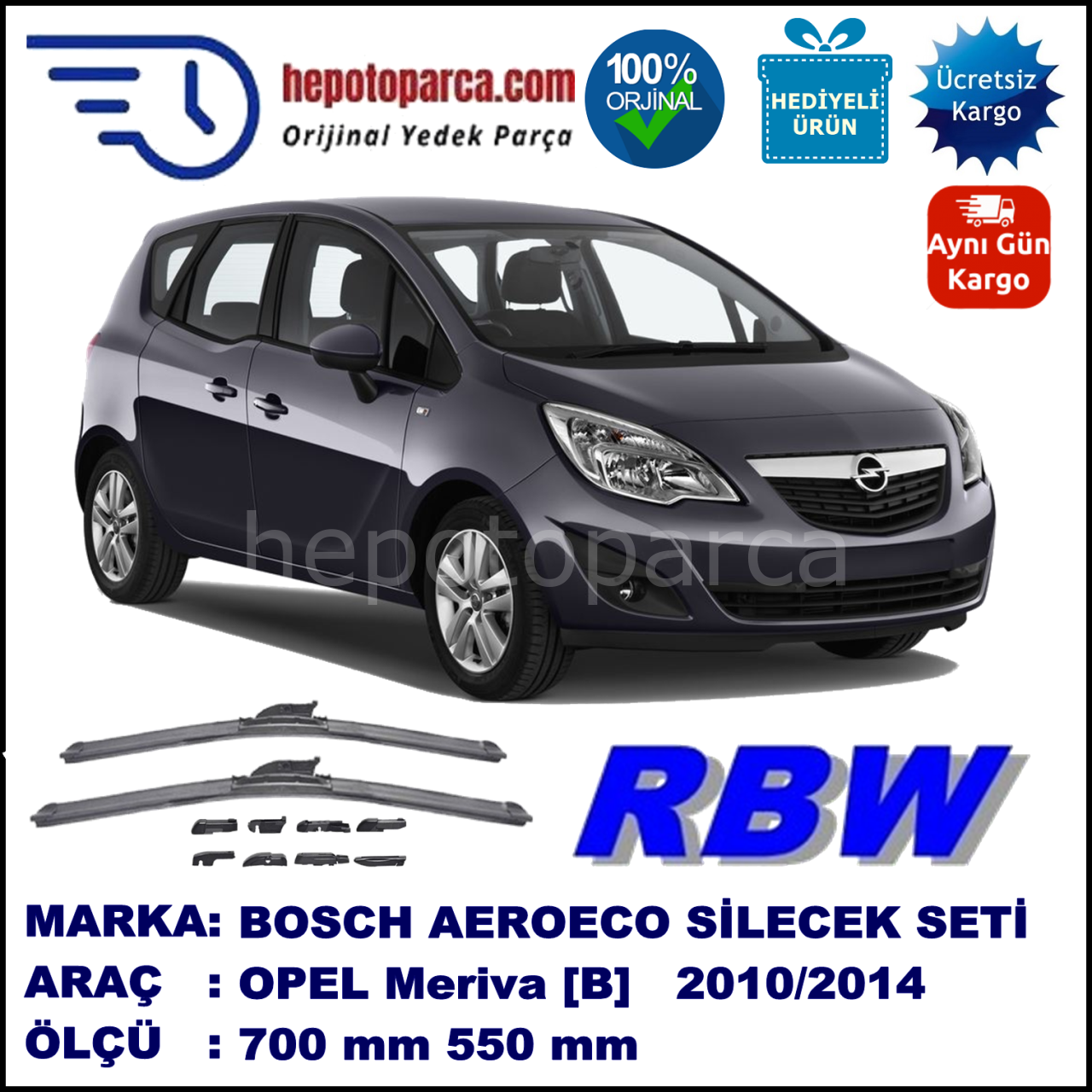 OPEL Meriva [B] 04.2010-..., 700 / 550 mm.  RBW  ADAPTÖRLÜ MUZ SİLECEK SETİ