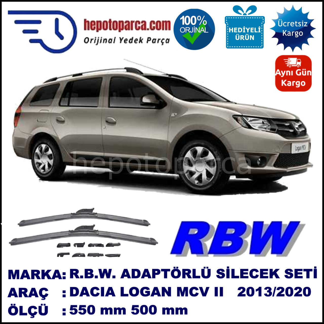 DACIA Logan MCV II [K8] 06.2013-..., 550 / 500 mm.  RBW  ADAPTÖRLÜ MUZ SİLECEK SETİ