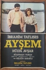 İbrahim Tatlıses - Hülya Avşar - Ayşem - Film Afişi ( 2 parçalı baskı )