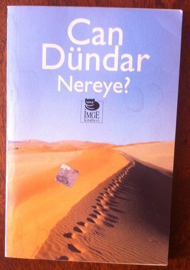 NEREYE  CAN DÜNDAR