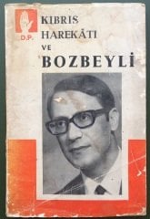 KIBRIS HAREKATI VE BOZBEYLİ - 1974