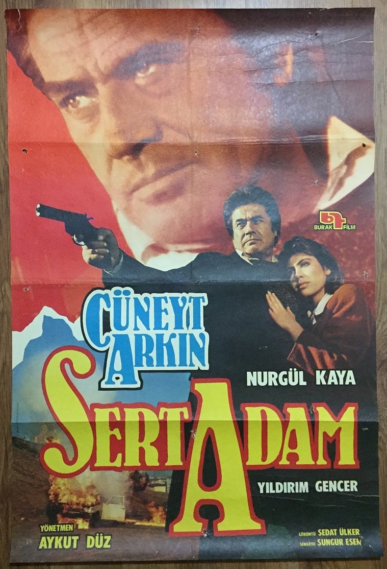 CÜNEYT ARKIN - SERT ADAM - FİLM AFİŞİ