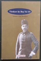 TÜRKİYE'DE BEŞ YIL III / LİMON VON SANDERS CUMHURİYET 1999