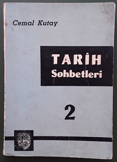 TARİH SOHBETLERİ 2 - CEMAL KUTAY AĞUSTOS 1966