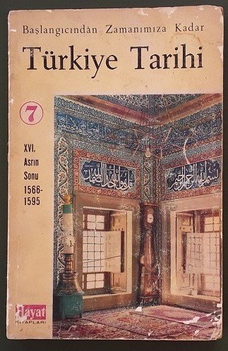 TÜRKİYE TARİHİ 1566-1595 - HAYAT 1965