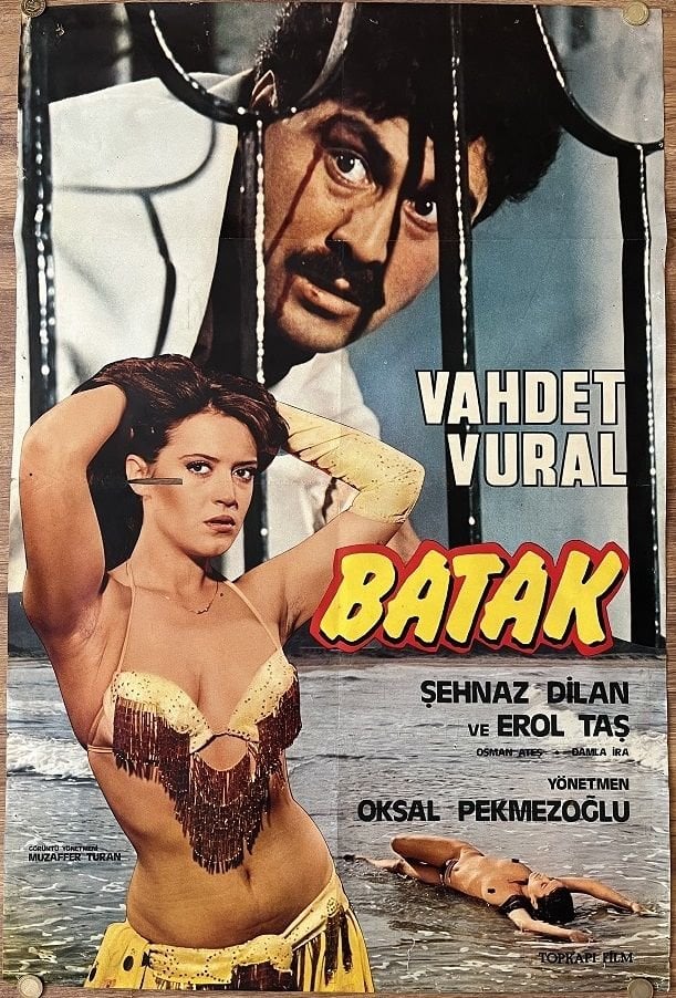 Vahdet Vural - Şehnaz Dilan - Batak - Film Afişi