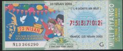 2005 23 Nisan Çeyrek Bilet G Serisi