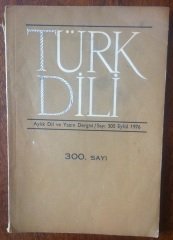 TÜRK DİLİ Sayı: 300 EYLÜL 1976