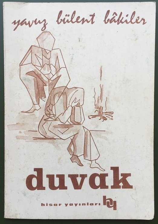 DUVAK - YAVUZ BÜLENT BAKİLER - HİSAR 1971