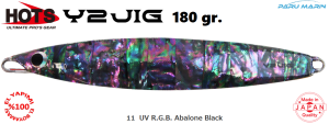 Hots Y2 Jig 180gr.	11  UV R.G.B. Abalone Black