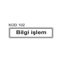 EKSTRAFIX BILGI ISLE (YUL-102) LEVHASI