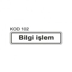 EKSTRAFIX BILGI ISLE (YUL-102) LEVHASI