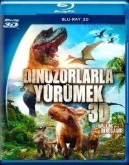 Walking With Dinosaurs - Dinozorlarla Yürümek 3D Blu-Ray