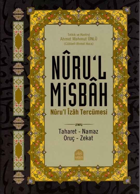 Nuru'l Misbah Nurul İzah Tercümesi