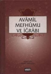 Avamil Mefhumu ve İğrabı