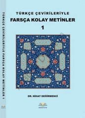 Türkçe Çevirileriyle Farsça Kolay Metinler 1