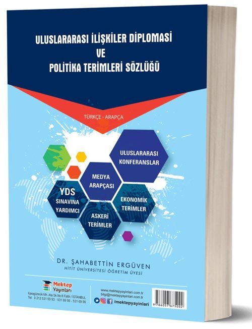 Uluslararası İlişkiler Diploması ve Politika Terimleri Arapça-Türkçe Türkçe-Arapça Sözlüğü