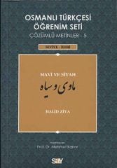 Osmanlı Türkçesi Öğrenim Seti Çözümlü Metinler 5