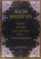 Halim Efendi'nin Nesih-Divani-Celi Divani-Rik'a-Meşk Murakkaı