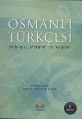 Osmanlı Türkçesi Dilbilgisi Metinler ve Belgeler