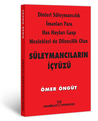 Süleymancıların İçyüzü