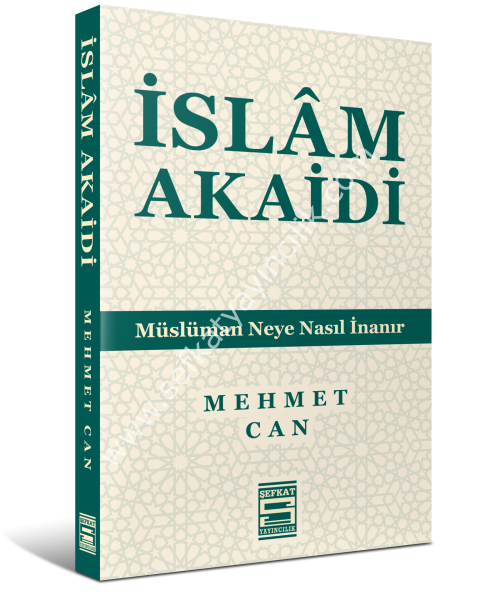 İslam Akaidi (Müslüman Neye Nasıl İnanır) /