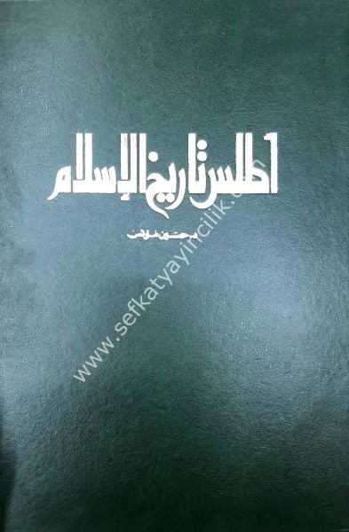 Atlas Tarihul İslam / أطلس التاريخ الاسلام