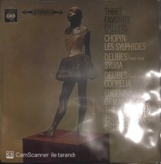 Eugene Ormandy, The Philadelphia Orchestra ‎– Three Favorite Ballets (Les Sylphides / Suite From Sylvia / Suite From Coppélia) LP