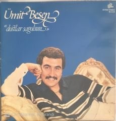 Ümit Besen Dostlar Sağolsun LP