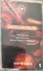 Unutulmayanlar İnci Çayırlar&Serap Mutlu Akbulut 1 KASET