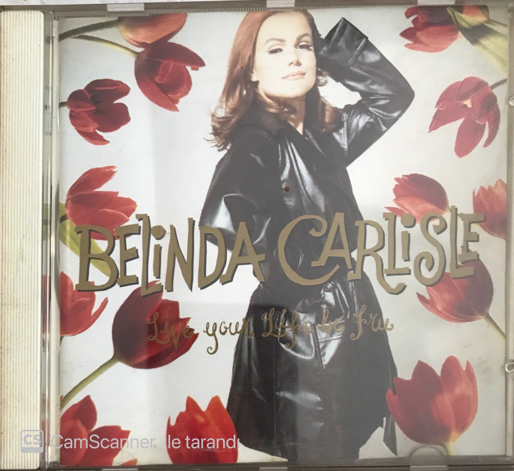 Belinda Carlisle - Live Your Life Be Free CD